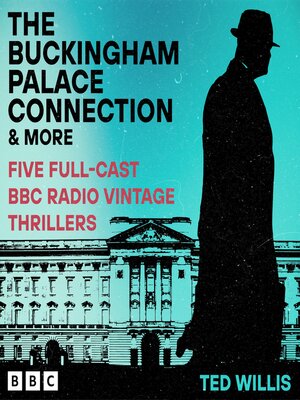 cover image of The Buckingham Palace Connection and more